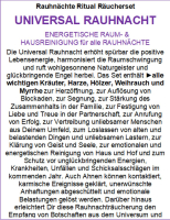 Die Universal-Rauhnacht-Räuchermischung erhöht spürbar die positive Lebensenergie, harmonisiert die Raumschwingung und ruft wohlgesonnene Naturgeister und glückbringende Engel herbei. Mit dieser Beschreibung gelingt Dir jede Rauhnachträucherung.