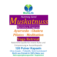 Muskat Muskatnuss 120 Kapseln Yoga Retreat - Anti Stress Auszeitkapseln für Ayurveda - Chakra - Pilates - Meditation. Natürliche Quelle für innere Ruhe und Entspannung [100% NATUR pur]
