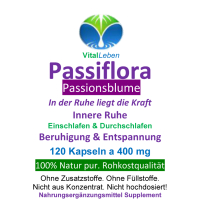 PASSIONSBLUME Passiflora Passion Flower 120 Kapseln - zur HERZENSRUHE finden - In der Ruhe liegt die Kraft [Einschlafen & Durchschlafen] + [Beruhigung & Entspannung] NATUR pur - OHNE ZUSATZSTOFFE!