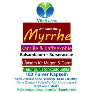 Myrrhe + Kamille + Kaffeekohle nach Ayurveda und Hildegard von Bingen 720 Pulver Kapseln
