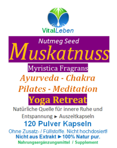 Muskat Muskatnuss Yoga Retreat - Anti Stress 480 Kapseln Auszeitkapseln für Ayurveda - Chakra - Pilates - Meditation. Natürliche Quelle für innere Ruhe und Entspannung [100% NATUR pur]