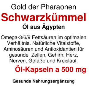 Schwarzkümmelöl 360 Kapseln PREMIUM Schwarzkümmel Öl [Nigella sativa kaltgepresst] aus Ägypten Gold der Pharaonen.